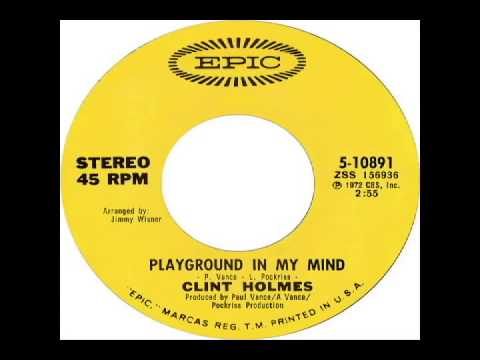 Clint Holmes - Playground In My Mind (1972)