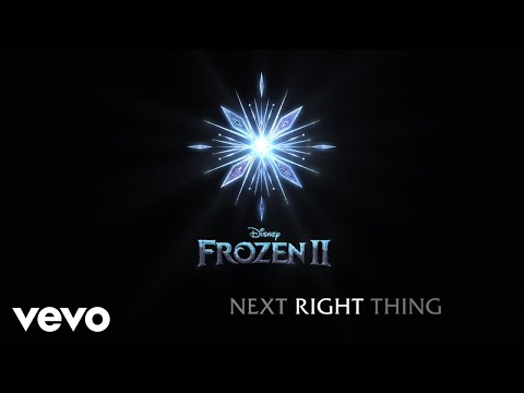 Kristen Bell - The Next Right Thing (From &quot;Frozen 2&quot;/Lyric Video)